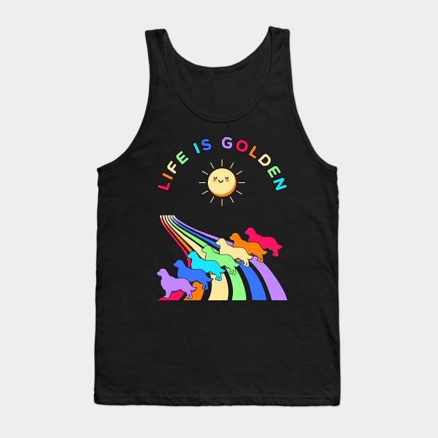 Life is Golden Retriever Dogs with Rainbow Tank Top by FlippinTurtles
